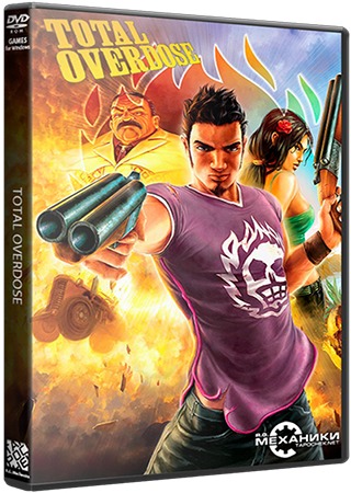 скачать бесплатно Total Overdose PC торрент