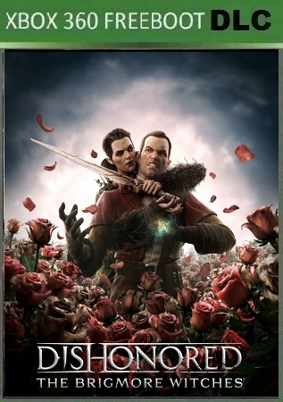 скачать бесплатно Dishonored - The Brigmore Witches XBOX 360 торрент